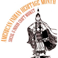 graphic reading Native American Heritage Month Social & Indian Craft Market