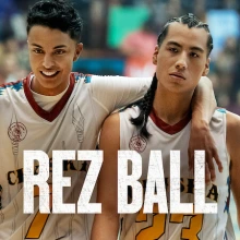 movie poster image reads Rez Ball